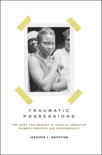 Cover image: Traumatic Possessions 9780813928838