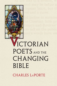 صورة الغلاف: Victorian Poets and the Changing Bible 9780813931586