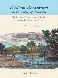 Cover image: William Wordsworth and the Ecology of Authorship 9780813932309
