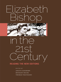 Imagen de portada: Elizabeth Bishop in the Twenty-First Century 9780813932613