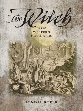 صورة الغلاف: The Witch in the Western Imagination 9780813932972
