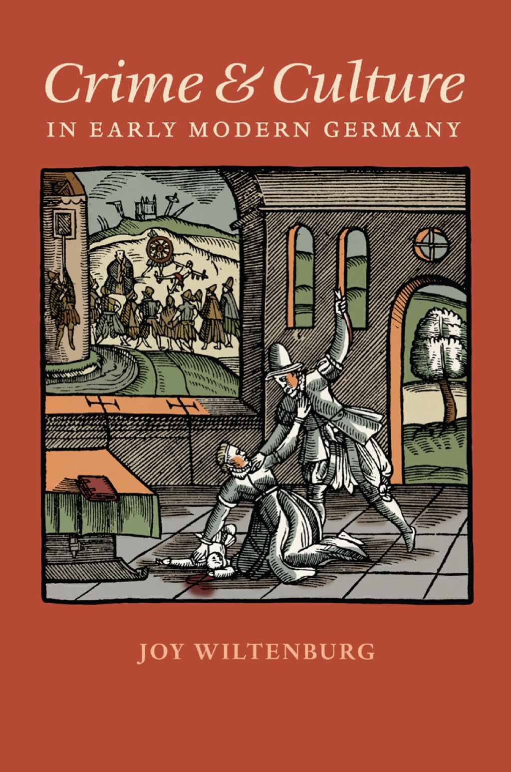 Crime and Culture in Early Modern Germany