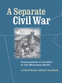 Cover image: A Separate Civil War 9780813925493