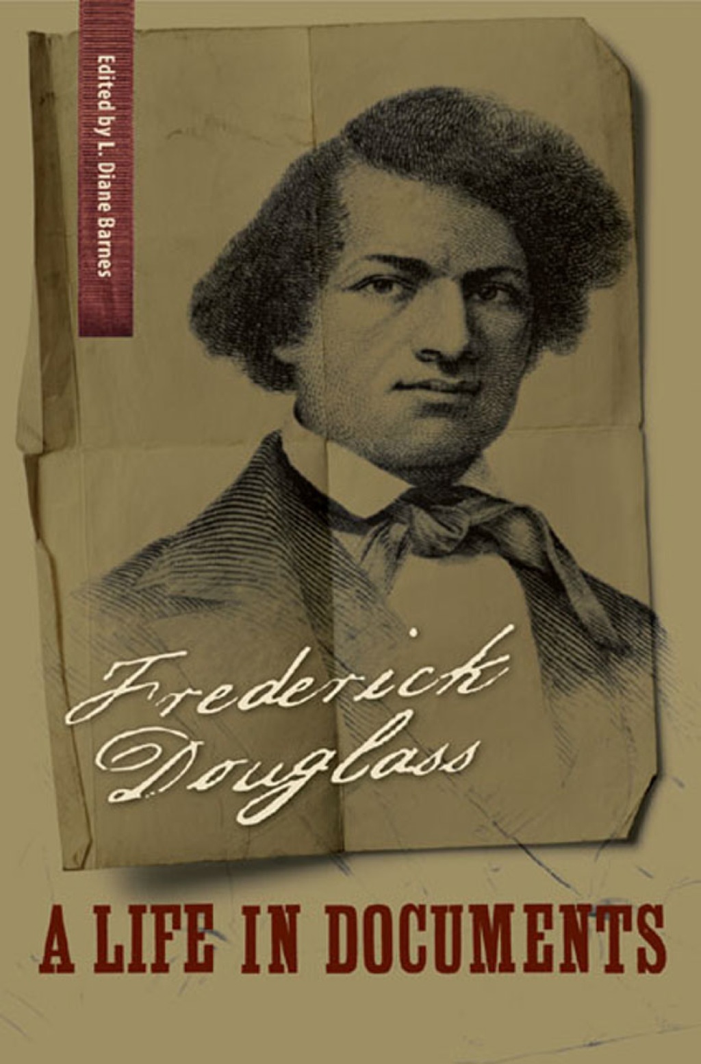 Frederick Douglass A Life in Documents