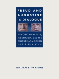 Cover image: Freud and Augustine in Dialogue 9780813934785