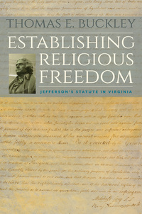 Cover image: Establishing Religious Freedom 9780813935034