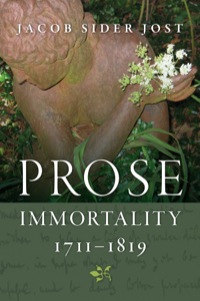صورة الغلاف: Prose Immortality, 1711-1819 9780813936802