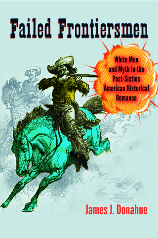 Cover image: Failed Frontiersmen 9780813936826