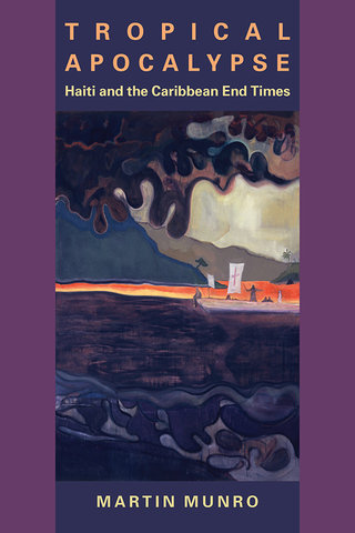 Cover image: Tropical Apocalypse 9780813938196