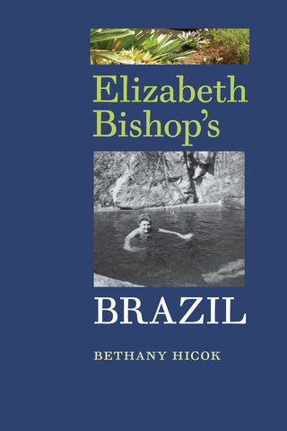 Imagen de portada: Elizabeth Bishop's Brazil 9780813938547