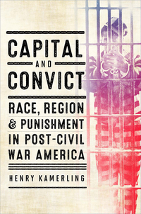 Cover image: Capital and Convict 9780813940557