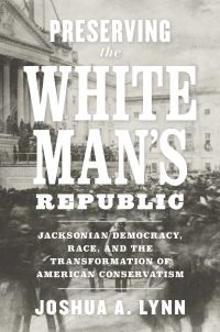 Cover image: Preserving the White Man's Republic 9780813942506