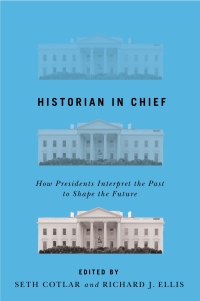 Cover image: Historian in Chief 9780813942520