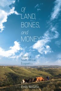 表紙画像: Of Land, Bones, and Money 9780813942759