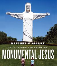 Cover image: Monumental Jesus 9780813943749