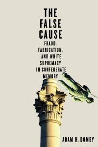 Cover image: The False Cause 9780813943763