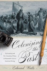 Imagen de portada: Colonizing the Past 9780813943862