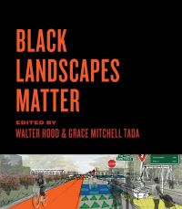 Cover image: Black Landscapes Matter 9780813944852