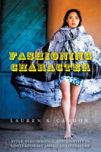 Cover image: Fashioning Character 9780813945880