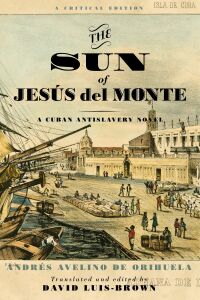 Imagen de portada: The Sun of Jesús del Monte 9780813946207