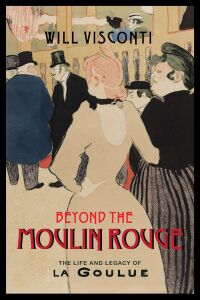 Imagen de portada: Beyond the Moulin Rouge 9780813946801