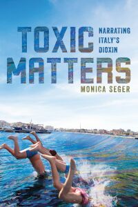 Cover image: Toxic Matters 9780813948355