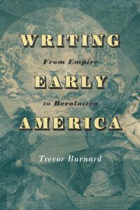Cover image: Writing Early America 1st edition 9780813949192