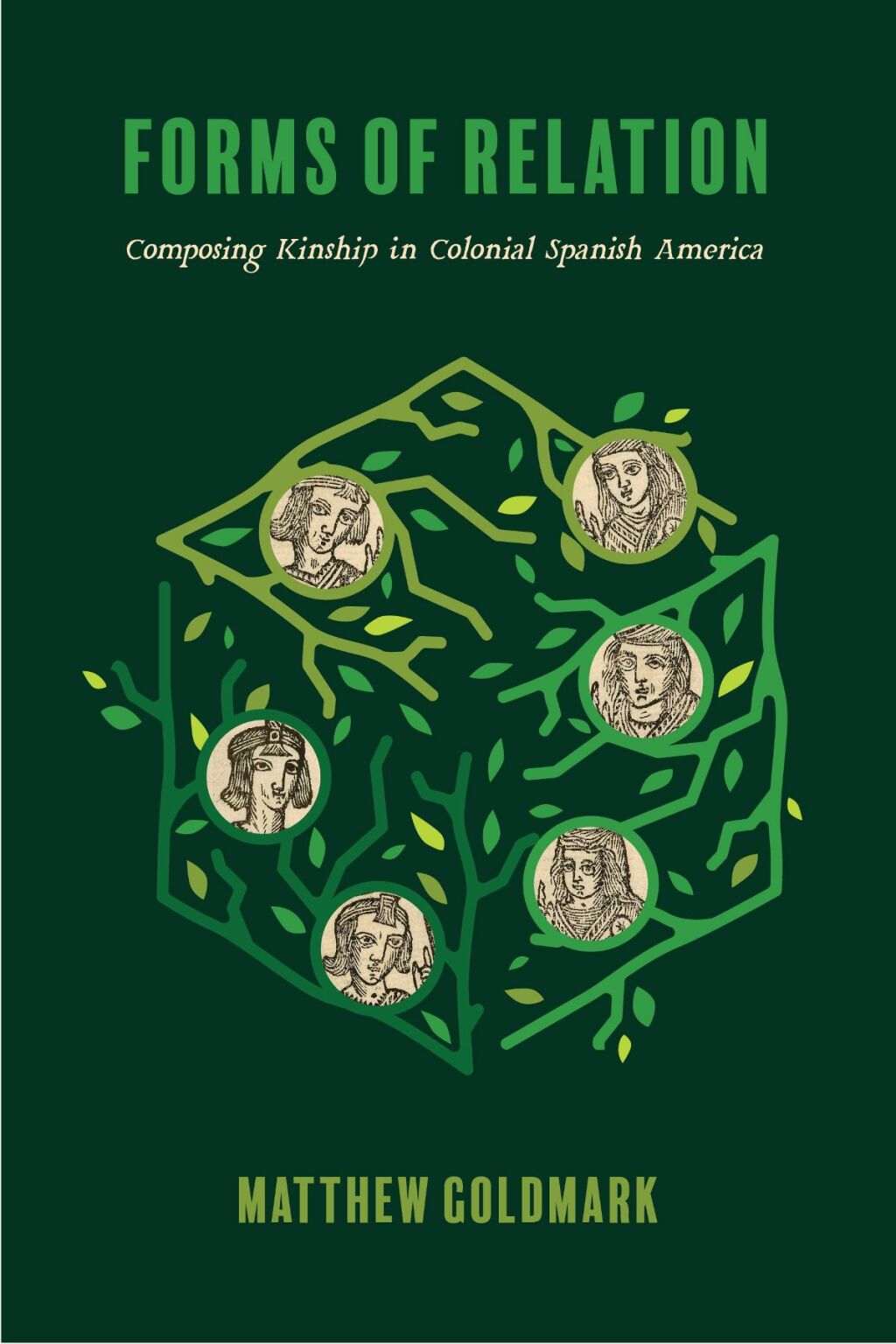 Forms of Relation Composing Kinship in Colonial Spanish America