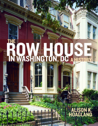 Cover image: The Row House in Washington, DC 9780813949451