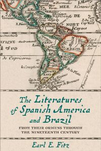 Cover image: The Literatures of Spanish America and Brazil 9780813950013