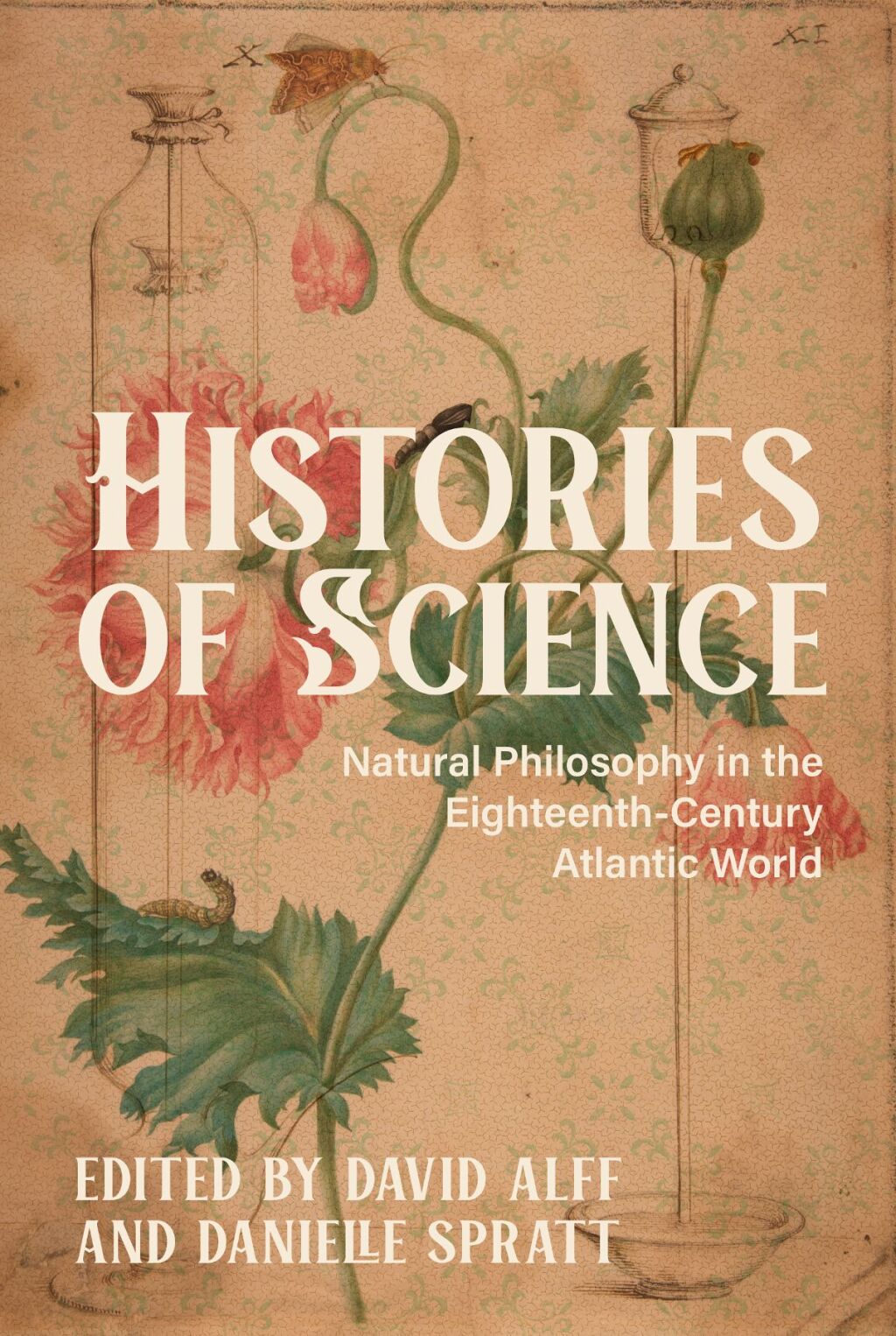 Histories of Science Natural Philosophy in the Eighteenth-Century Atlantic World