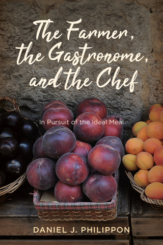 Cover image: The Farmer, the Gastronome, and the Chef 9780813952031