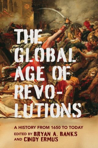 Cover image: The Global Age of Revolutions 9780813954554