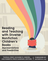 Cover image: Reading and Teaching with Diverse Nonfiction Children’s Books 9780814139974