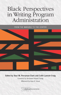 Cover image: Black Perspectives in Writing Program Administration 9780814103371
