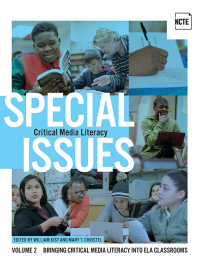 Cover image: Special Issues, Volume 2: Critical Media Literacy 9780814144961