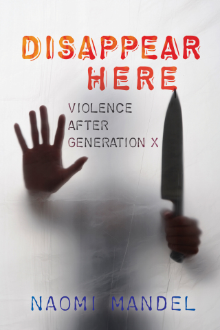 Cover image: Disappear Here 9780814212868
