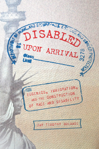 Imagen de portada: Disabled Upon Arrival 9780814254677