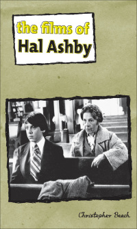 Cover image: The Films of Hal Ashby 9780814334157
