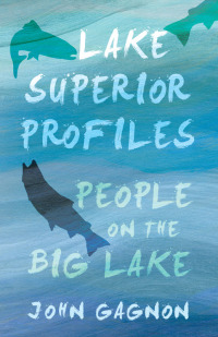 صورة الغلاف: Lake Superior Profiles 9780814336281