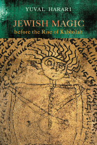 Omslagafbeelding: Jewish Magic before the Rise of Kabbalah 9780814336304