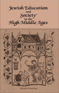 Imagen de portada: Jewish Education and Society in the High Middle Ages 9780814333686