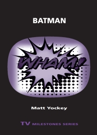 Cover image: Batman 9780814338179