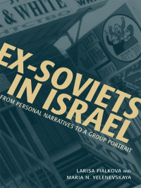 Titelbild: Ex-Soviets in Israel 9780814331699