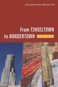 Omslagafbeelding: From Tinseltown to Bordertown 9780814339855