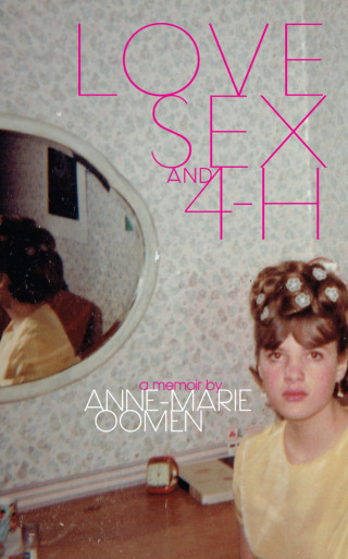 صورة الغلاف: Love, Sex, and 4-H 9780814340783