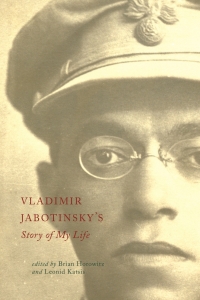 Omslagafbeelding: Vladimir Jabotinsky's Story of My Life 9780814341384