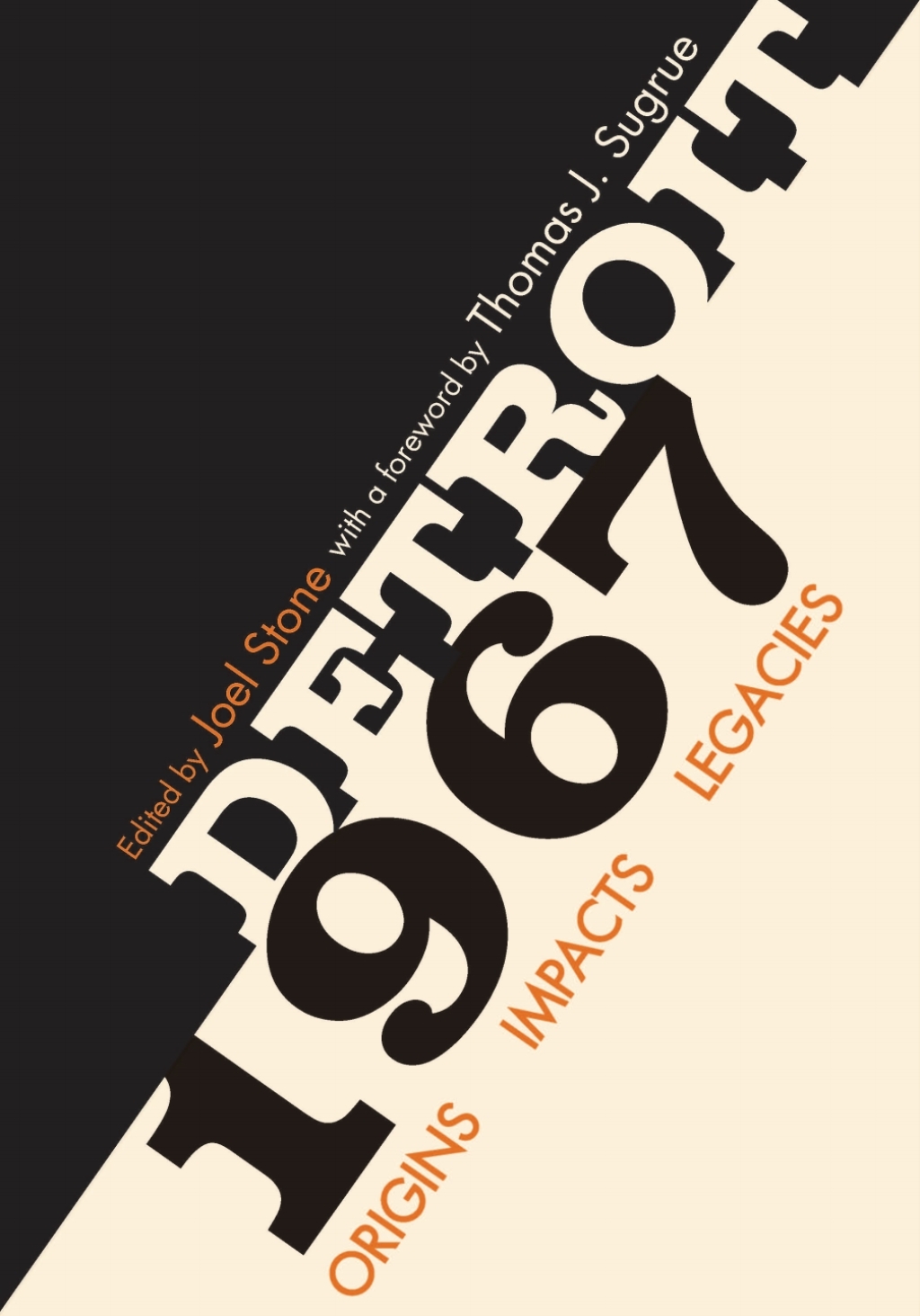 Detroit 1967 Origins, Impacts, Legacies