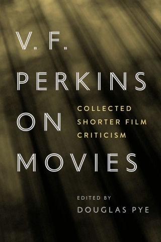 Cover image: V. F. Perkins on Movies 9780814346426
