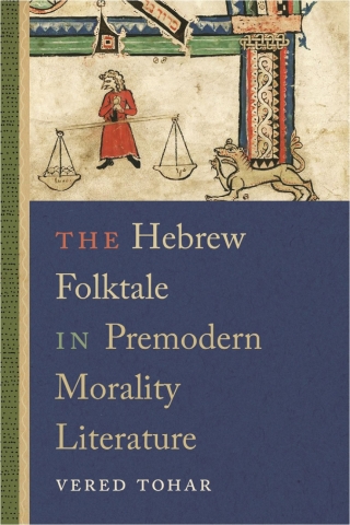 Cover image: The Hebrew Folktale in Premodern Morality Literature 9780814347041